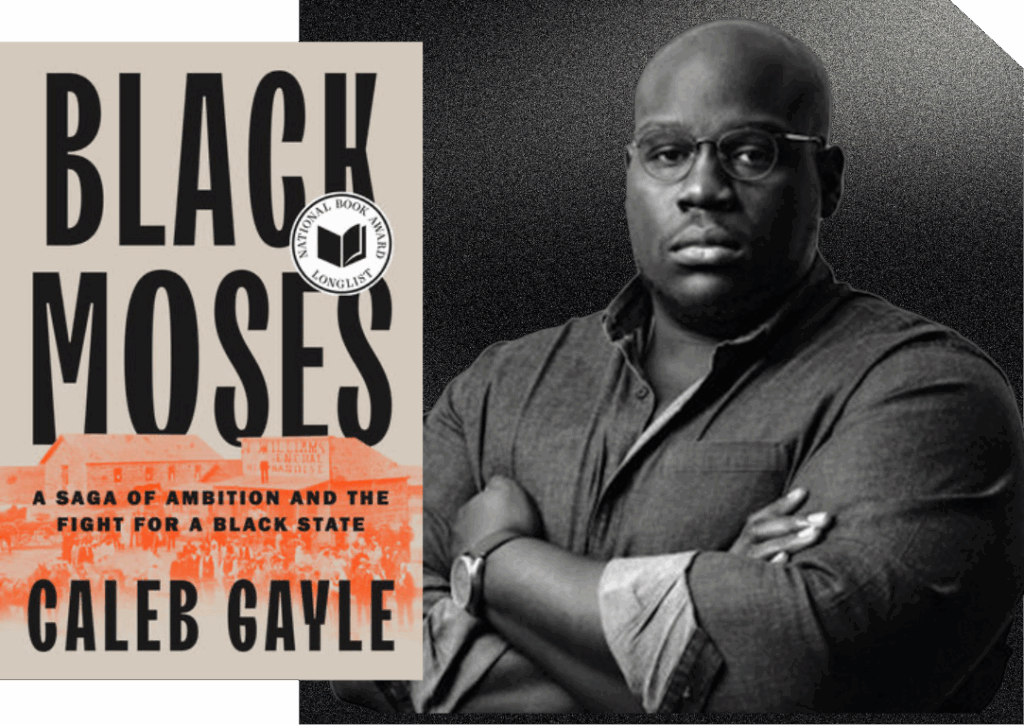 Black Moses: A Saga of Ambition and the Fight for a Black State